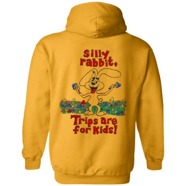 Silly rabbit tricks are for kids gold hoodie