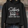 Sisters On The Loose Sister’s Trip 2024 Hoodie