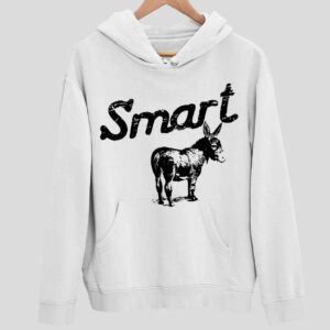 Smart A Donkey Hoodie