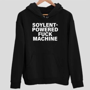 Soylent Powered Fck Machine Hoodie