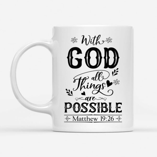 With God All Thing Area Possible Personalized Ceramic Mug