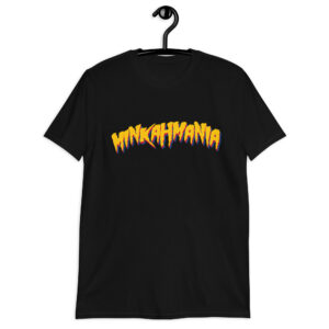 “Minkahmania” Short-Sleeve Unisex T-Shirt