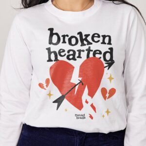 Broken Hearted Long Sleeve