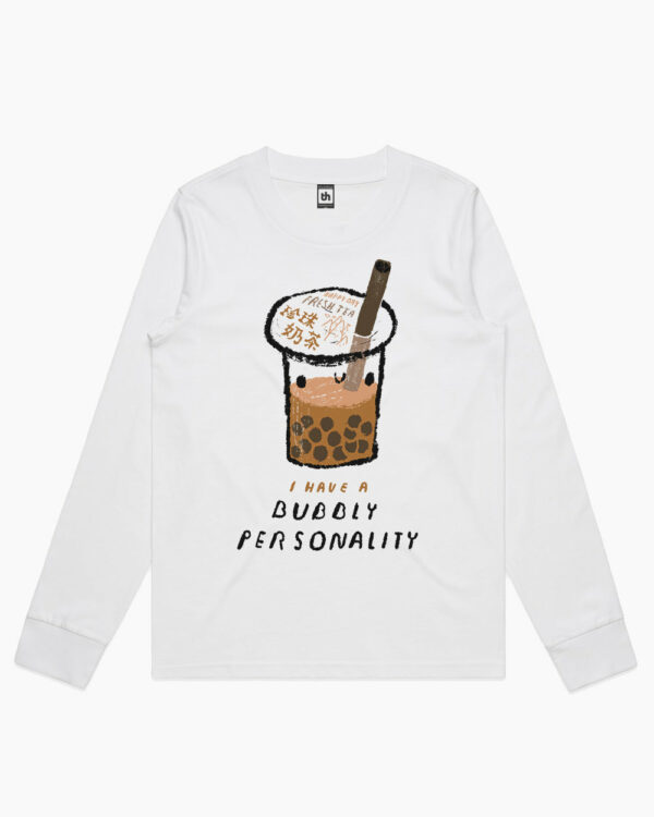 Bubbly Personality Long Sleeve