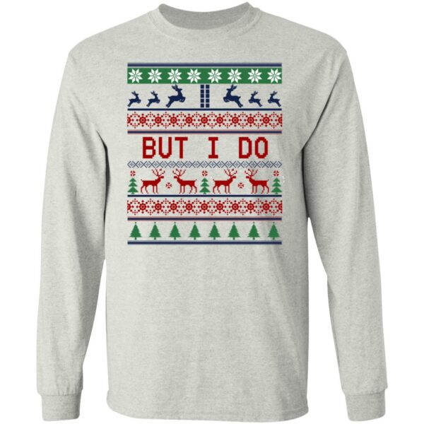 But I Do Christmas Sweater