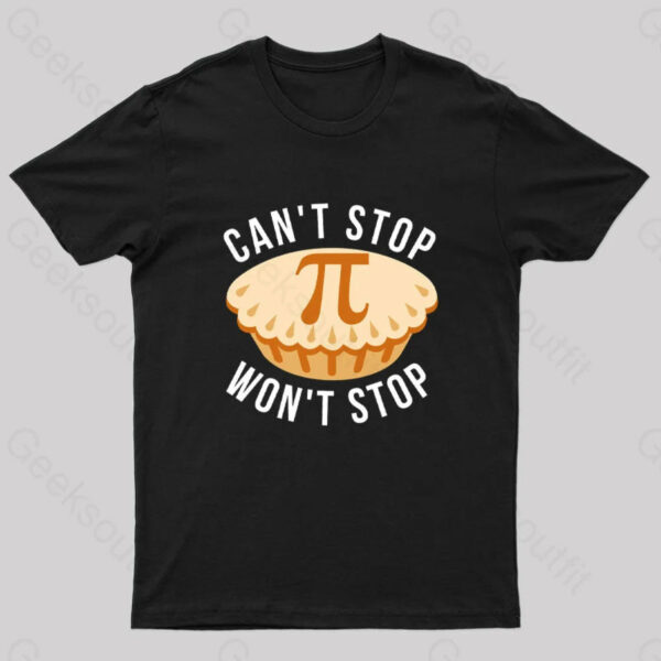 Can’t Stop Won’t Stop Nerd T-Shirt