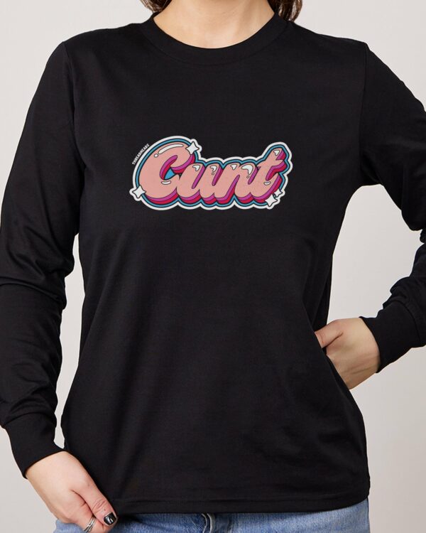 Cunt Long Sleeve