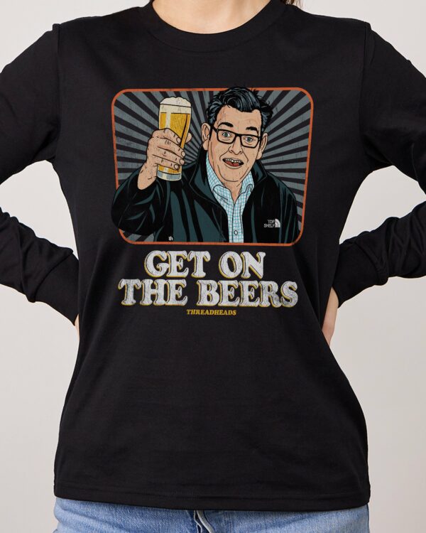 Get on the Beers Long Sleeve