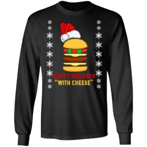 Happy Holidays With Cheese Shirt