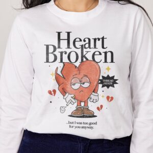 Heart Broken Long Sleeve