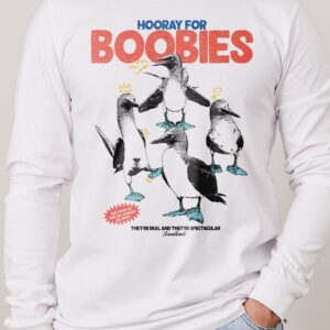 Hooray for Boobies Long Sleeve