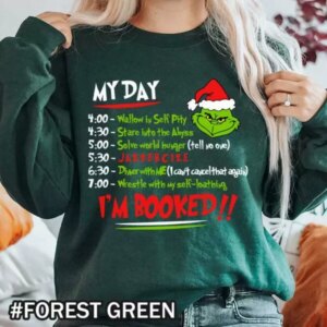 I’m Booked Grinch Schedule Christmas T-Shirt for Men and Women