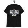 It’s The Only Way Short-Sleeve Unisex T-Shirt