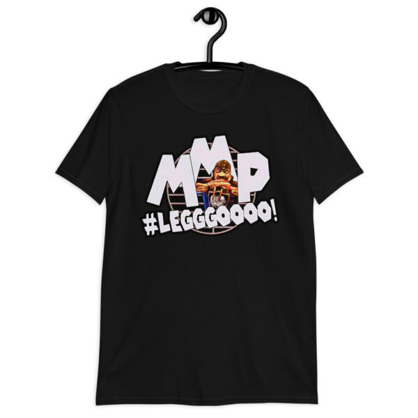 MMP #LEGGGOOOO! Short-Sleeve Unisex T-Shirt