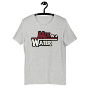 Mix In A Water Premium Short-Sleeve Unisex T-Shirt (up to 5XL)