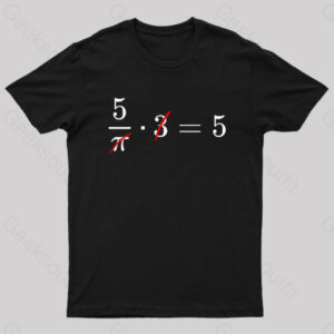 Pi Cancels Out Nerd T-Shirt