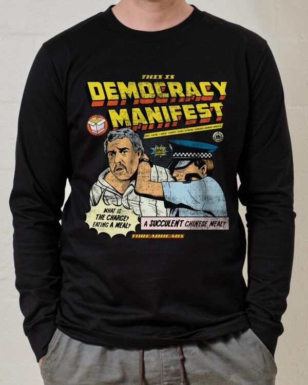 This is Democracy Manifest Long Sleeve