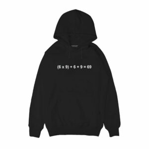 69 math equation Hoodie