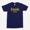 Fresh 2020 Unisex T-Shirt