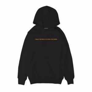 I make the devil go weak the knees Hoodie