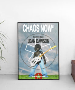 Jean Dawson Chaos Now Tracklist Poster 1