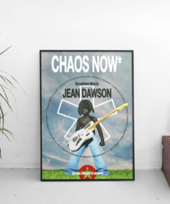 Jean Dawson Chaos Now Tracklist Poster 2