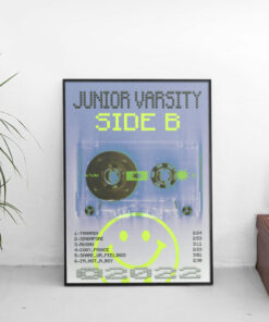 Junior Varsity - Side B Tracklist Poster 1 Junior Varsity Side B Tracklist Poster 2
