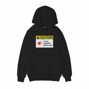 Laser Radiation when open sticker Hoodie
