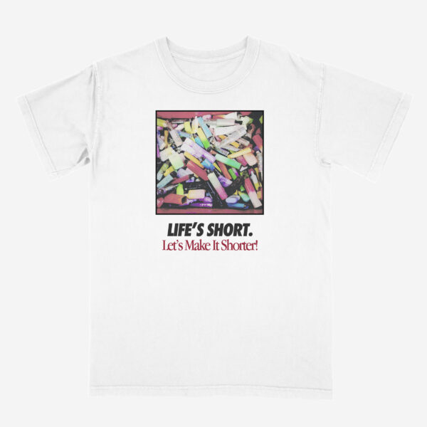 Life’s Short Heavyweight Unisex T-Shirt