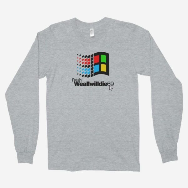 WeAllWillDie69 Long Sleeve T-Shirt