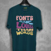 Font Speak T-Shirt