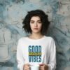 Good Vibes White Sweatshirt