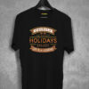 Holidays Enjoy T-shirt
