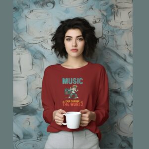 Music can change the world Sweatshirt
