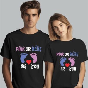 Pink Or Blue We Love You T-Shirt