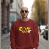 Tu Taru kar – Maroon Sweatshirt