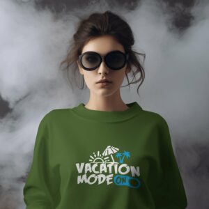 Vacation Mode On – Sweatshirt