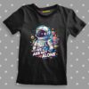 We Are not Alone in Space T-shirt