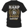 It’s HARP Thing You Wouldn’t Understand D91