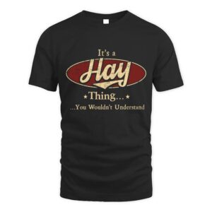 It’s HAY Thing You Wouldn’t Understand D1