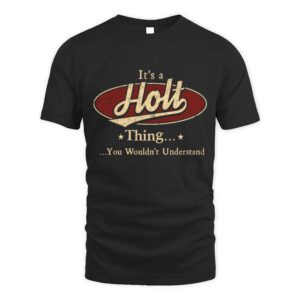 It’s HOLT Thing You Wouldn’t Understand D1