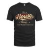 It’s HOUSE Thing You Wouldn’t Understand D1