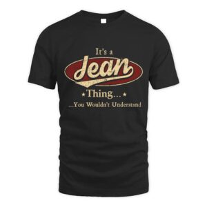 It’s JEAN Thing You Wouldn’t Understand D1