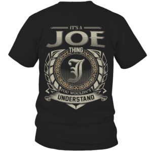 It’s JOE Thing You Wouldn’t Understand D8