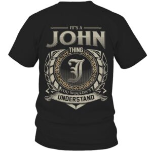 It’s JOHN Thing You Wouldn’t Understand D8