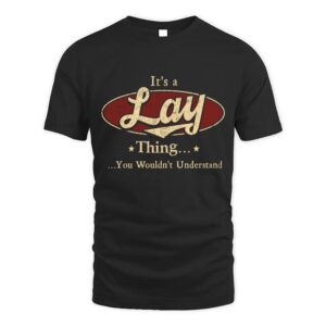 It’s LAY Thing You Wouldn’t Understand D1