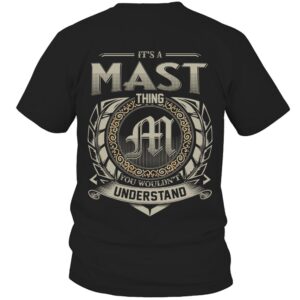 It’s MAST Thing You Wouldn’t Understand D8
