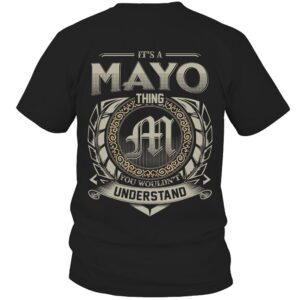 It’s MAYO Thing You Wouldn’t Understand D8