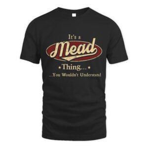 It’s MEAD Thing You Wouldn’t Understand D1