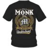 It’s MONK Thing You Wouldn’t Understand D91